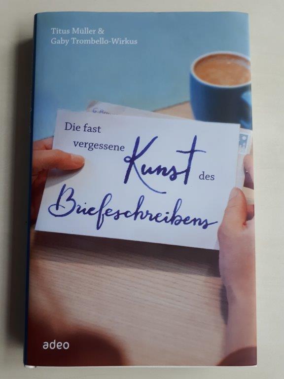 Cover des Buches &quot;Die fast vergessene Kunst des Briefeschreibens&quot;